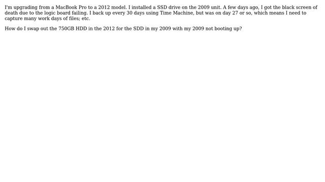 Apple: Transfer SSD From MacBook Pro 2009 To MacBook Pro 2012