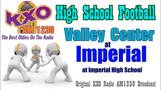 Imperial vs Valley Center High School Football Friday November 3, 2023 смотреть онлайн