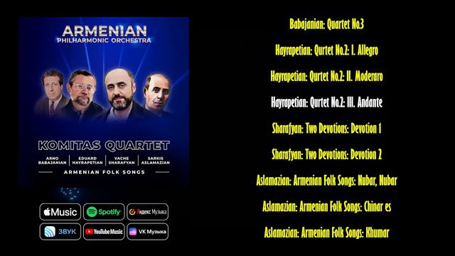Komitas Quartet Babajanian Quartet No.3 - Hayrapetian Qurtet No.2 - Sharafyan Two Devotions