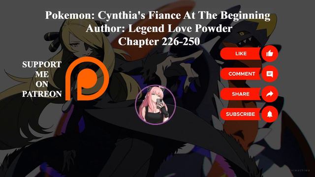 Pokemon Cynthia's Fiance At The Beginning | Author Legend Love Powder | Chapter 226-250 | Audiobook смотреть онлайн
