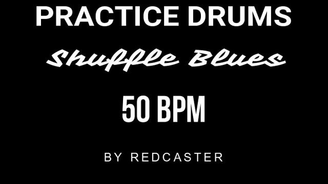 BLUES SHUFFLE DRUMS BACKING TRACK - PISTA DE BATERÌA PARA BLUES 50 BPM смотреть онлайн
