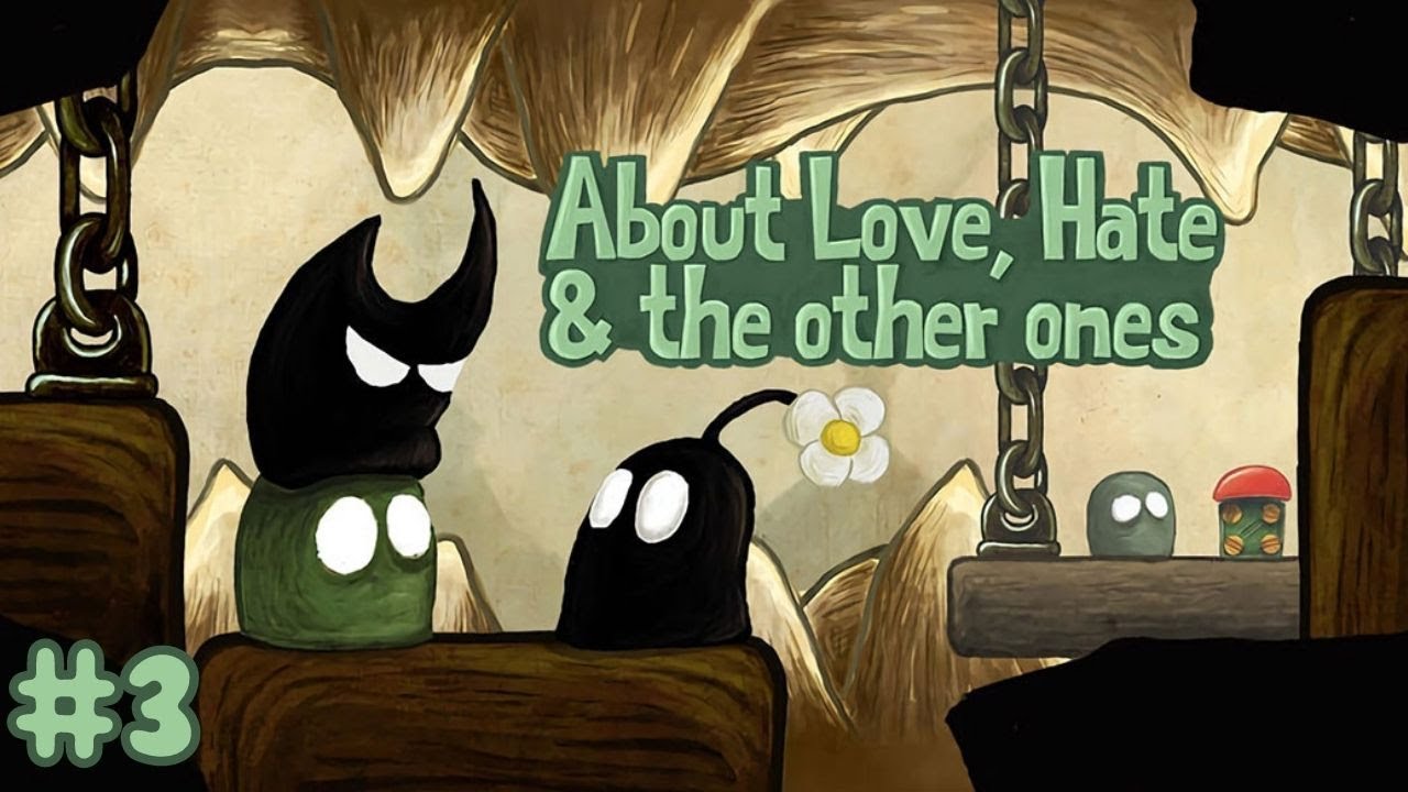 МЕХАНИЗМ | About Love, Hate and the other ones прохождение #3