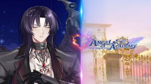 Angels’ Academy / Академия ангелов / Глава 15 / Азраил / Я твой, так же как и ты моя / 💎