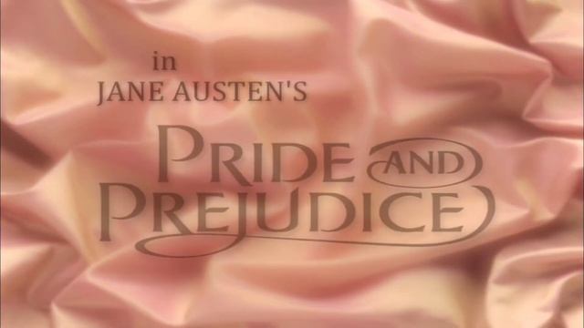 Гордость и предубеждение 1995 / Pride and Prejudice 1995 Opening Titles смотреть онлайн