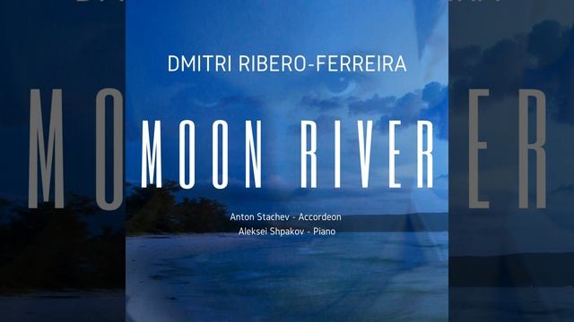 Moon River смотреть онлайн