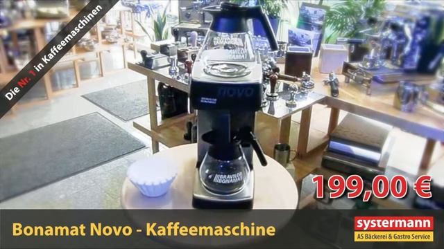 Aktion: Bonamat Novo - Kaffemaschine (178,95 € Netto zzgl. MwSt.) смотреть онлайн