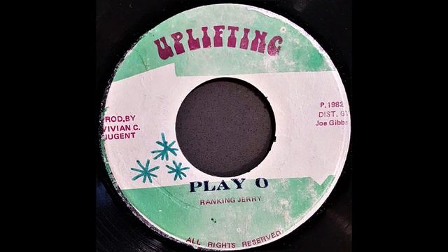 Ranking Jerry - Play O (Vivian C. Nugent - Uplifting 1982) смотреть онлайн