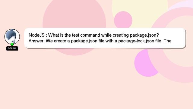 NodeJS : What is the test command while creating package.json? смотреть онлайн
