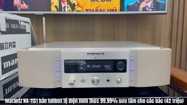 Marantz NA-11S1 bản fullbox lộ diện hình thức 99.99% sưu tầm cho các bác (42 triệu) смотреть онлайн