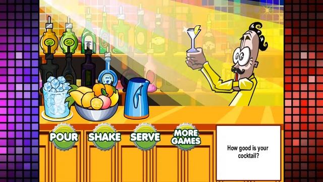 COCKTAIL MASTER THE RIGHT MIX GAME FULL WALKTHROUGH