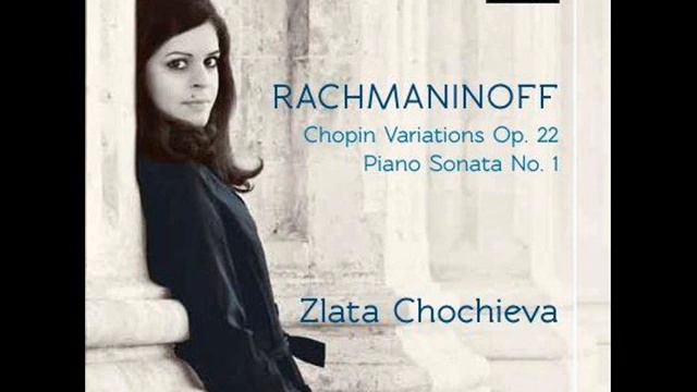 Rachmaninov Piano Sonata No. 1 in D minor / Lento / Zlata Chochieva смотреть онлайн