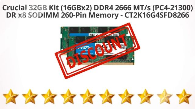 Crucial 32GB Kit (16GBx2) DDR4 2666 MT/s (PC4-21300) DR x8 SODIMM | Review and Discount смотреть онлайн