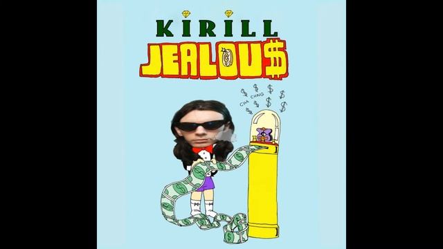 KIRILL JEALOUS (by SORRELL) смотреть онлайн