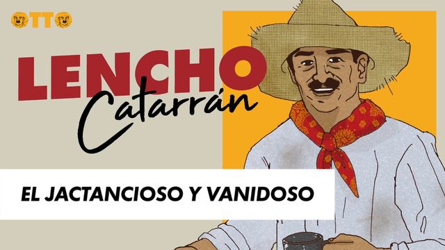 LENCHO CATARRAN Cuentos Completos Por OTTO DE LA ROCHA  🧍 El Vanidoso Y El Jactoso 🧍 CUENTOS NICAS