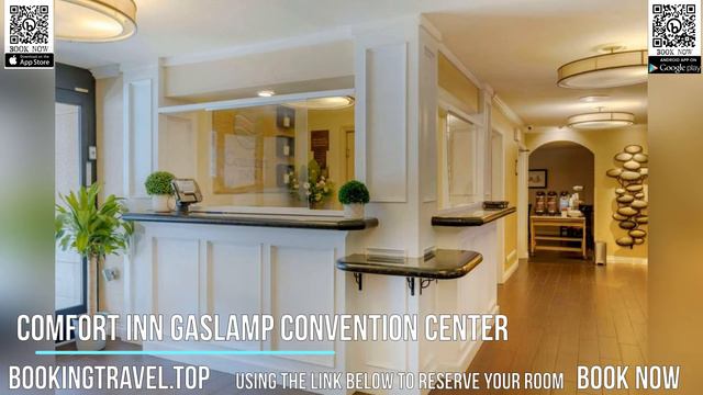 Comfort Inn Gaslamp Convention Center смотреть онлайн