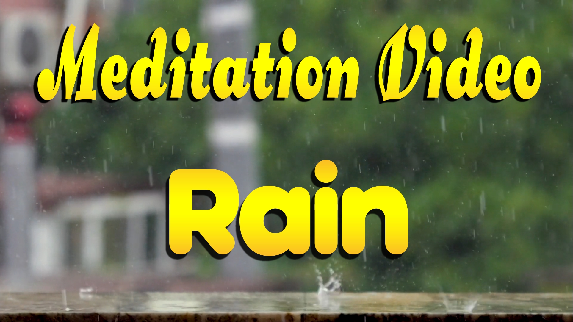 ? Meditation Video. Rain