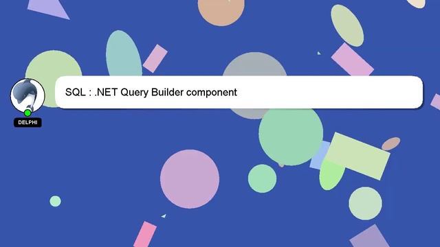 SQL : .NET Query Builder component смотреть онлайн