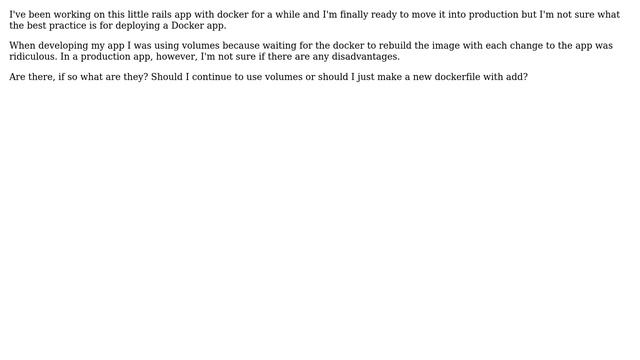 When deploying a production app using docker, should I still use volumes смотреть онлайн