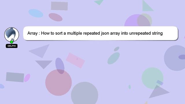 Array : How to sort a multiple repeated json array into unrepeated string array? смотреть онлайн