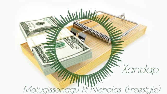 Xandap - Malugissanagu ft Nicholas (Freestyle) смотреть онлайн