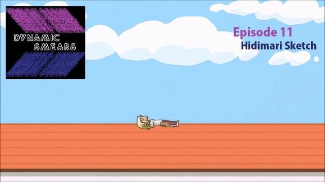 Dynamic Smears Episode 11 Hidamari Sketch смотреть онлайн