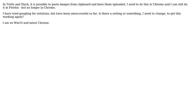 Paste image from clipboard no longer works in Chrome смотреть онлайн