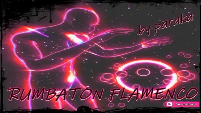 SESION RUMBATON FLAMENCO 2021 VOL.45 BŸ PÂRÂKÂ ® ? смотреть онлайн