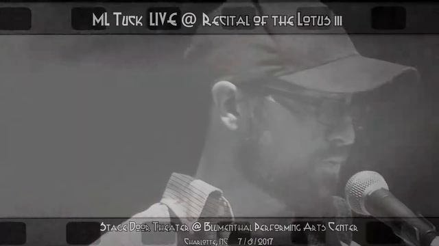 #ProjectSelf - a poetry reading by ML Tuck @ Recital of the Lotus 3 смотреть онлайн