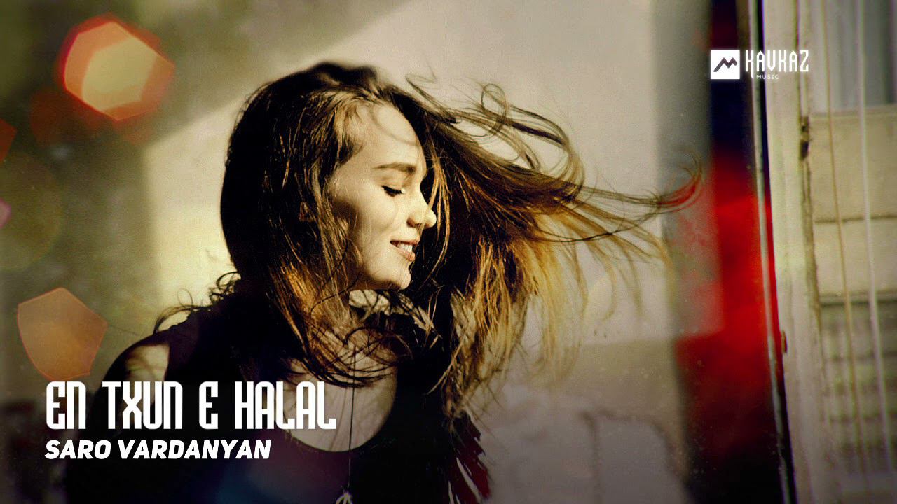 Saro Vardanyan - En Txun E Halal | Армянская музыка