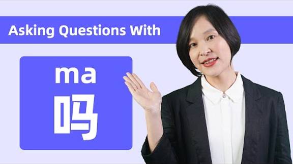 Chinese Grammar_ Ask Rhetorical & Yes-No Questions with 吗(ma) - Learn Chinese for Beginners смотреть онлайн