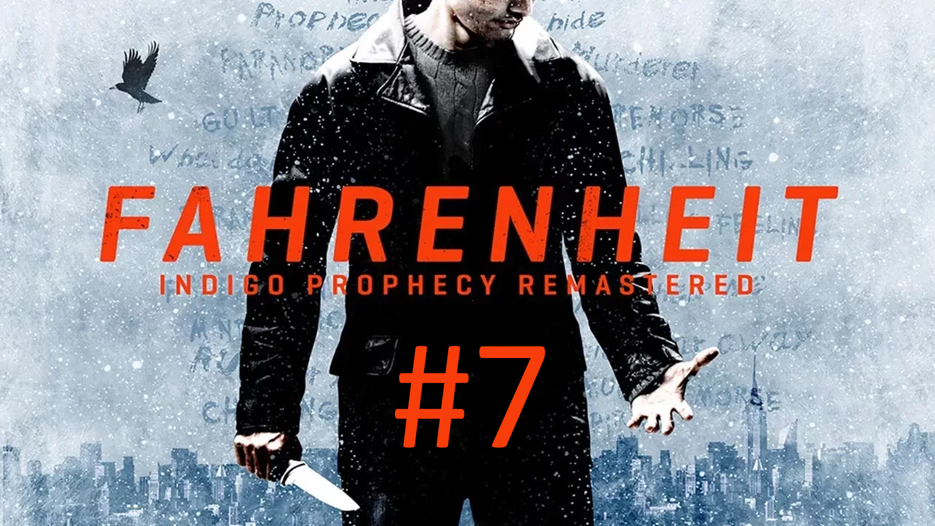 Прохождение Fahrenheit: Indigo Prophecy Remastered - Часть 7