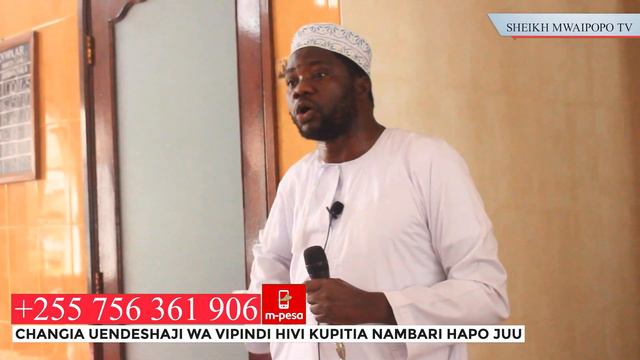 SHEIKH MWAIPOPO AWATIKISA WAISLAM MSASANI смотреть онлайн