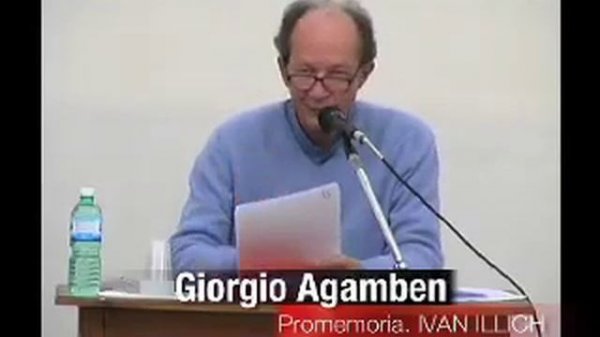 Giorgio Agamben, Pro memoria Ivan Illich