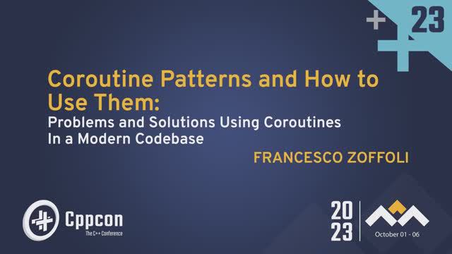 Coroutine Patterns: Problems and Solutions Using Coroutines in a Modern Codebase - Francesco Zoffoli смотреть онлайн