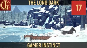ПРОХОЖДЕНИЕ LONG DARK   ЧАСТЬ 17 - ПОХОД НАЛЕВО