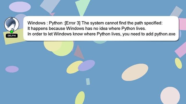 Windows : Python :[Error 3] The system cannot find the path specified: смотреть онлайн