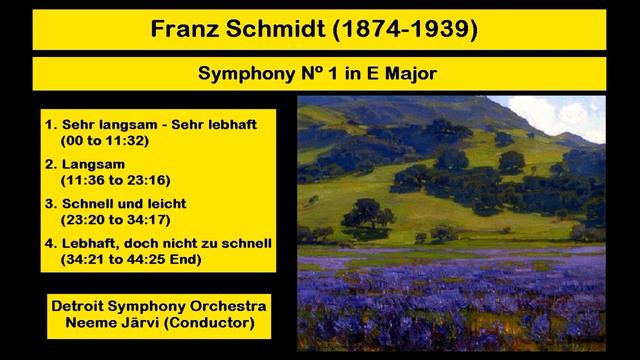 Franz Schmidt (1874-1939) - Symphony Nº 1 in E Major смотреть онлайн