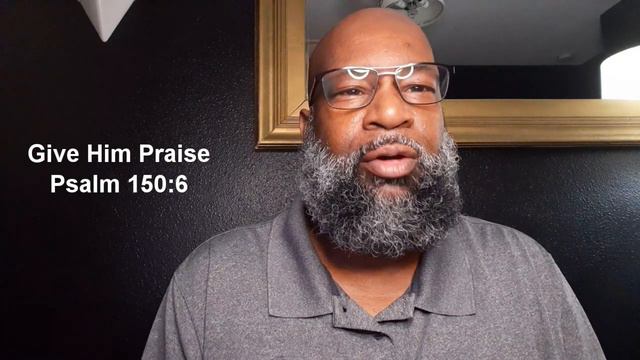 Give Him Praise - Psalm 150:6 смотреть онлайн