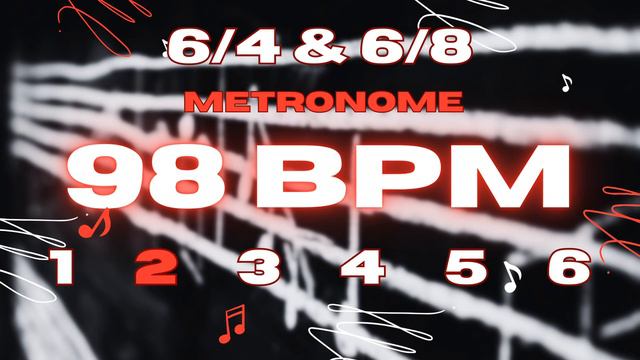 98 BPM - 6/4 & 6/8 Metronome смотреть онлайн
