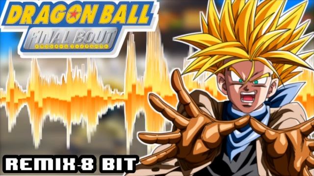 [DRAGON BALL GT FINAL BOUT] Hikari no willpower (REMIX)-8 BIT смотреть онлайн