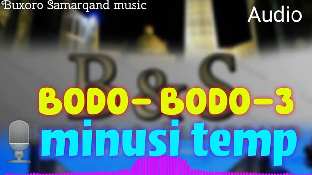 Bodo-Bodo-3 ----Minus/ Бодо-Бодо-3---минус Tuy version temp🔥🔥🎹🎹👍#Buxoro #Samarqand #music смотреть онлайн