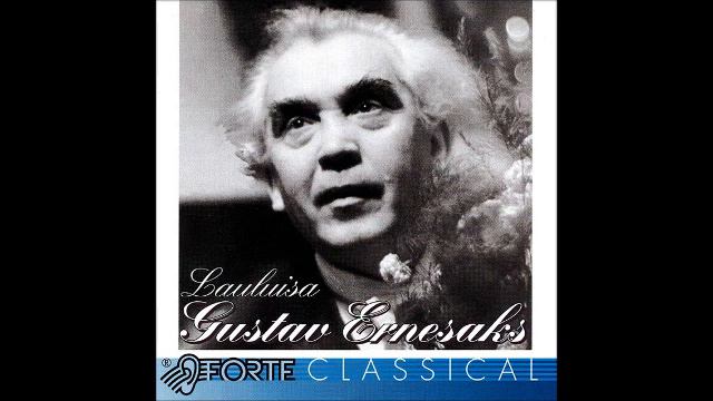 Kuulajale - Gustav Ernesaks