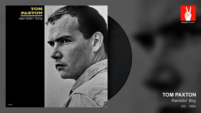 Tom Paxton - When Morning Breaks (by EarpJohn) смотреть онлайн