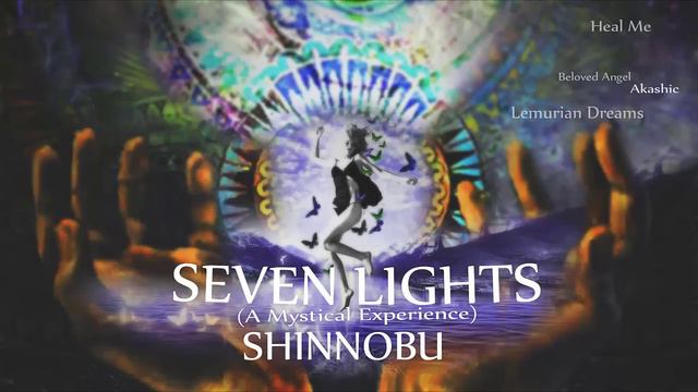 The Enigma IX Seven Lights (Last Shinnobu Album)