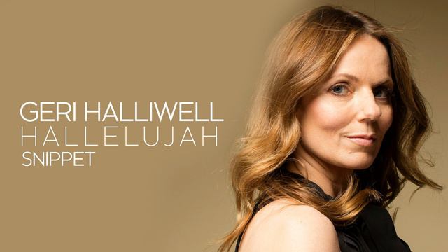 Geri Halliwell - Hallelujah (Snippet)