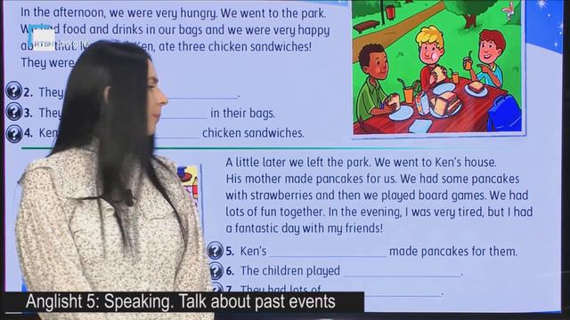 Anglisht 5 - Speaking: Talk about past events смотреть онлайн
