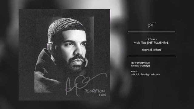 Drake - Mob Ties (INSTRUMENTAL) [reprod. afferz] смотреть онлайн