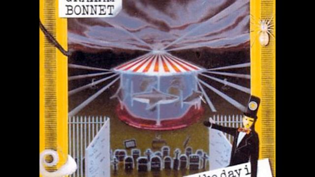 Graham Bonnet- The Day I Went Mad (Mario Parga And Bruce Kulick)