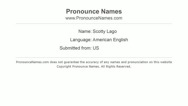 How to pronounce Scotty Lago (American English/US) - PronounceNames.com смотреть онлайн