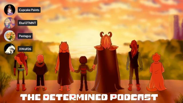 The Determined Podcast: Episode Twelve Ft. XWolf26